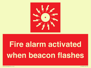 Fire alarm activated when beacon flashes